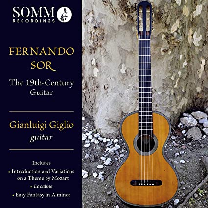 Fernando Sor - The 19th Century Guitar